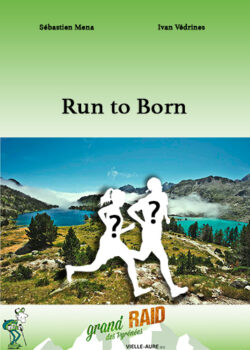 Run to Born